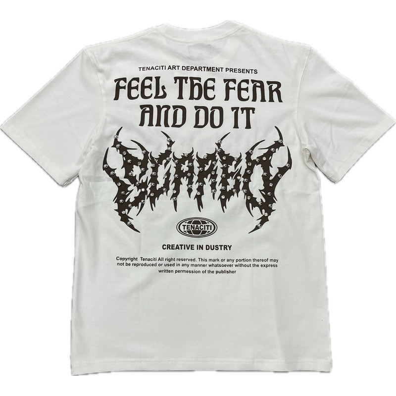 Tenaciti Feel The Fear Tee