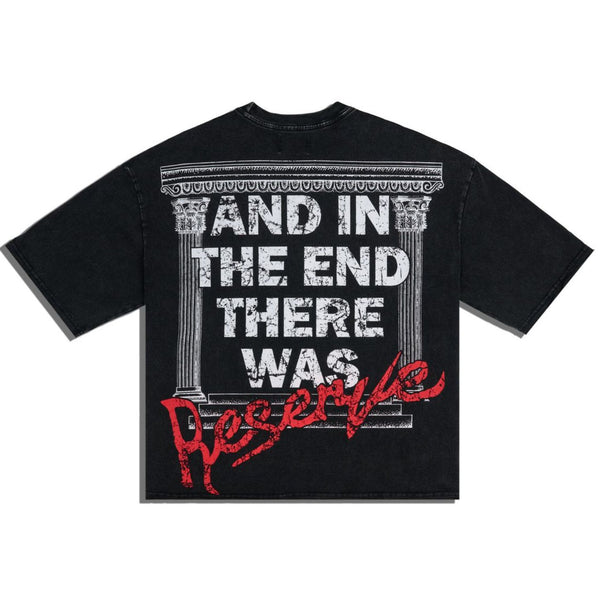 Reserve In The End Tee "Black"
