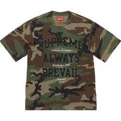Supreme Always Prevail Tee "Camo"