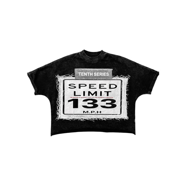 Tenth Series Speed Limit Tee “Black”