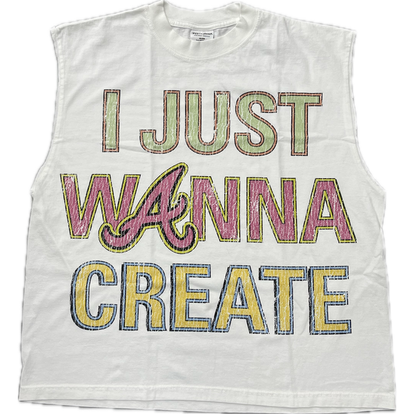 THEWRLDISYOURS I Just Want To Create Sleeveless Tee