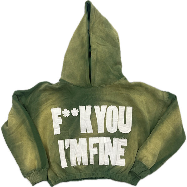 Fine Britches  F**K YOU Hoodie "Money Green"