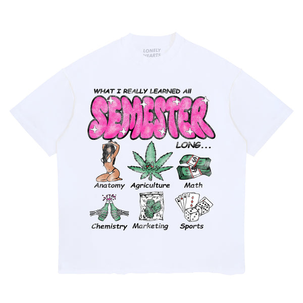 Lonely Hearts Club What I Learned All Semester Tee