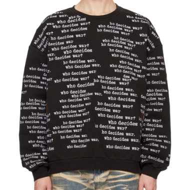 Who Decides War WDW Scripture Sweatshirt