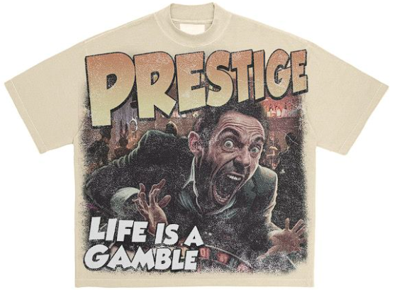 Prestige Collection Life is A Gamble Tee