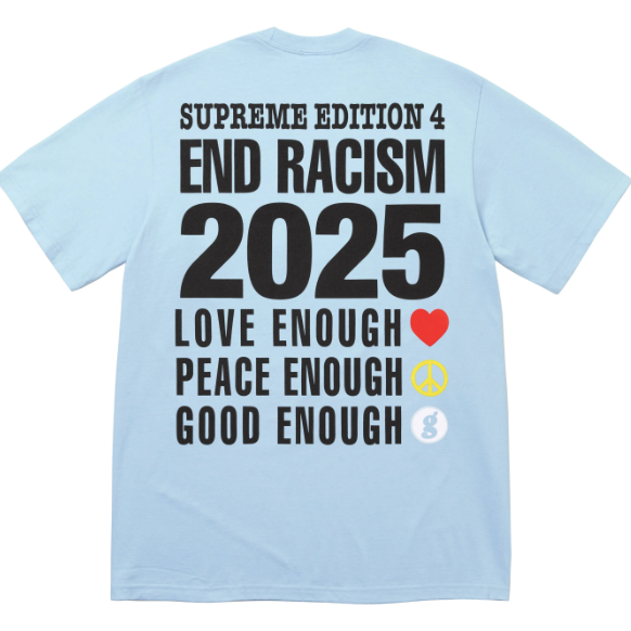 Supreme x GOODENOUGH End Racism Tee "Powder Blue"