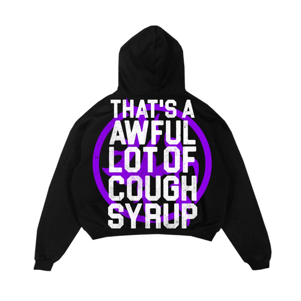 Lost Hills x  That's A Awful Lot Of Cough Syrup Hoodie "Black"