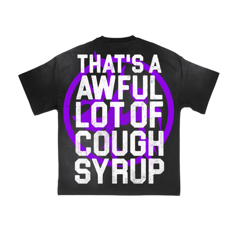 Lost Hills x  That's A Awful Lot Of Cough Syrup Tee "Black"